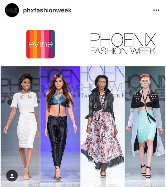 Phoenix Fashion Week and EVINE.